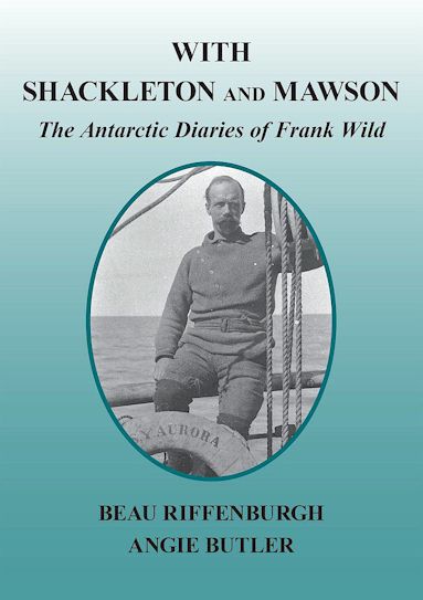ANTARCTIC DIARIES OF FRANK WILD